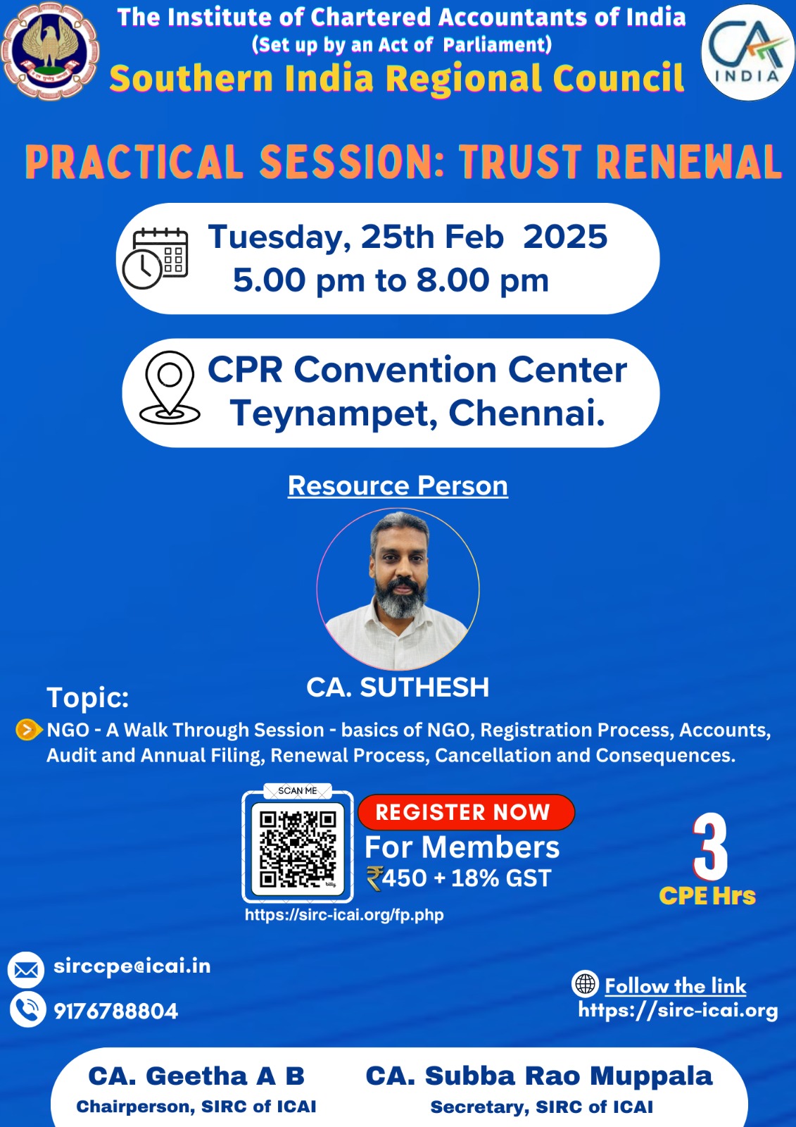 Practical Session: Trust Renewal-(NGO - A Walk Through Session - basics of NGO, Registration Process, Accounts, Audit and Annual Filing, Renewal Process, Cancellation and Consequences) @CPR Convention Center Teynampet, Chennai